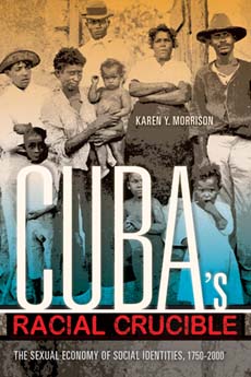 Cuba's Racial Crucible book cover